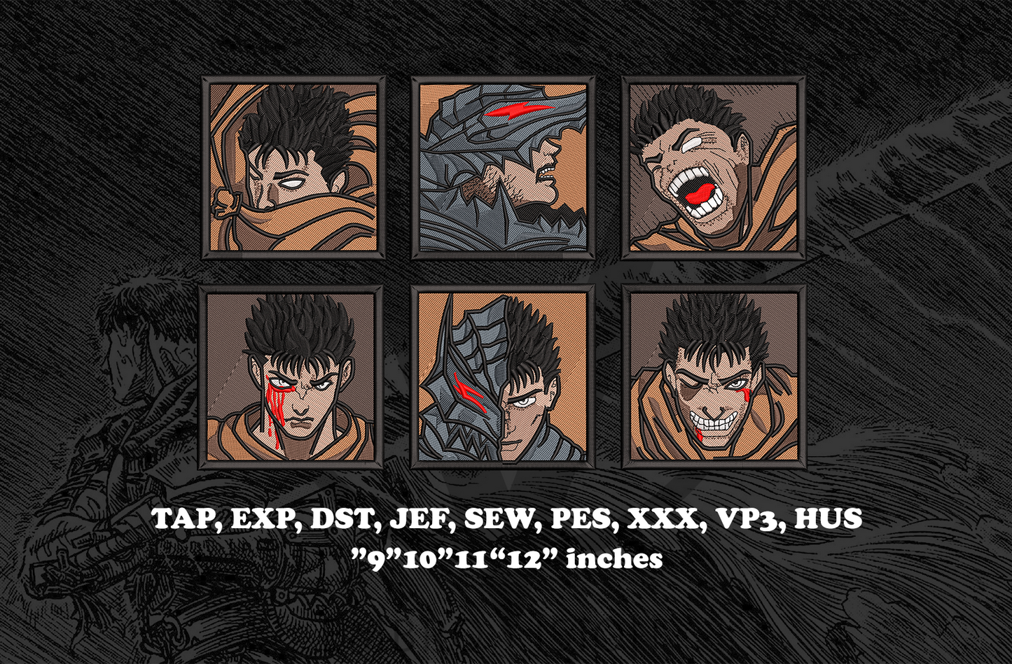 A preview of six Guts Berserk anime embroidery designs in a 2x3 grid, showing detailed machine embroidery stitching, textured thread, and digitized embroidery file results.