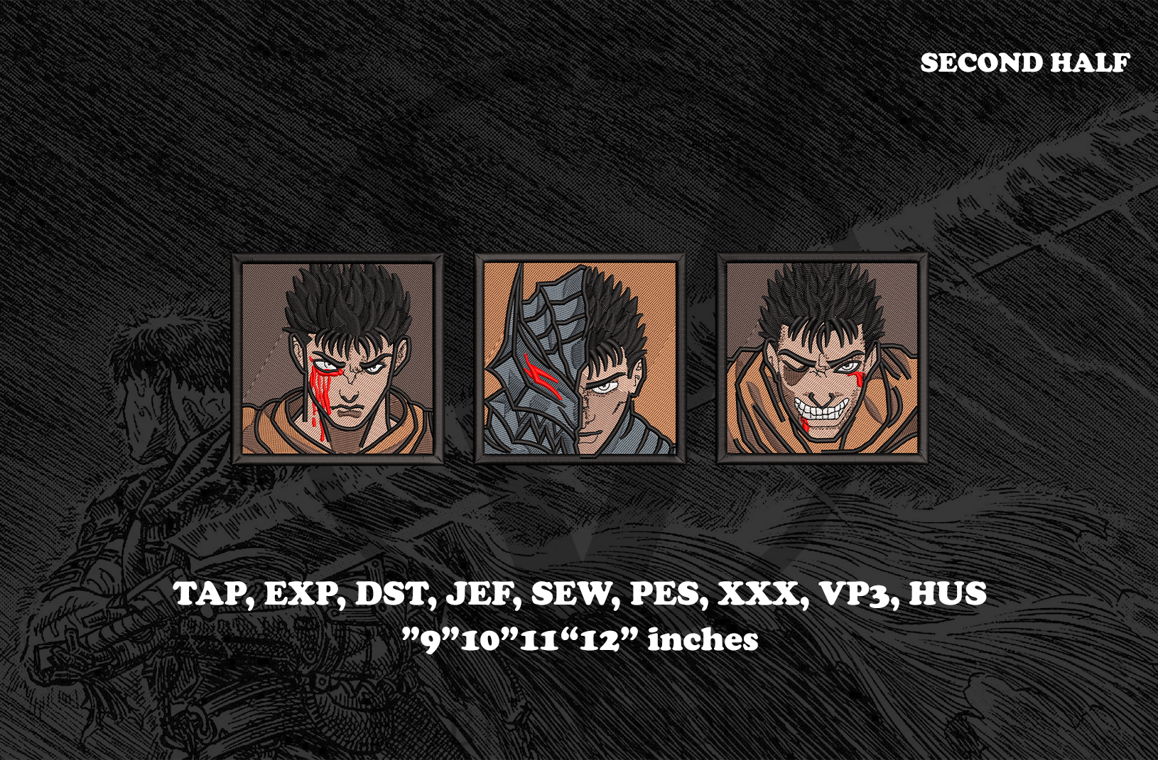 A digital preview of a three-piece anime character patch set featuring Guts from Berserk. The set includes TAP, EXP, DST, JEF, SEW, PES, XXX, VP3, and HUS patches, shown as three square character portraits on a dark, sketchy background with text indicating file formats and sizes.