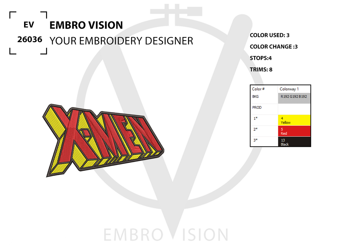 A digital embroidery patch preview of the X-Men logo, showing a 3D-effect red-and-yellow embroidered-style emblem on a white background with text and a color chart. The text reads 'EMBRO VISION' and includes color change and trim counts.